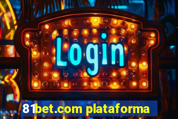 81bet.com plataforma